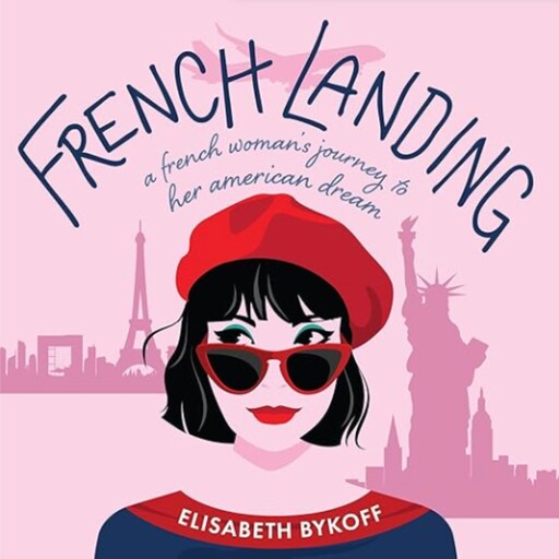 French Landing, Elisabeth Bykoff