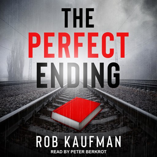 The Perfect Ending, Rob Kaufman