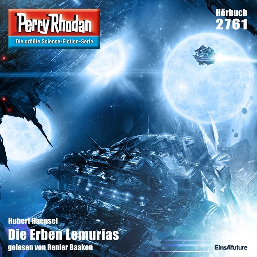Perry Rhodan 2761: Die Erben Lemurias, Hubert Haensel