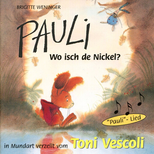 Pauli - Wo isch de Nickel?, Brigitte Weninger, Eve Tharlet