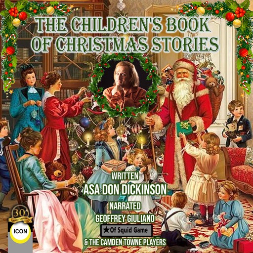 The Children's Book of Christmas Stories, Asa Don Dickinson