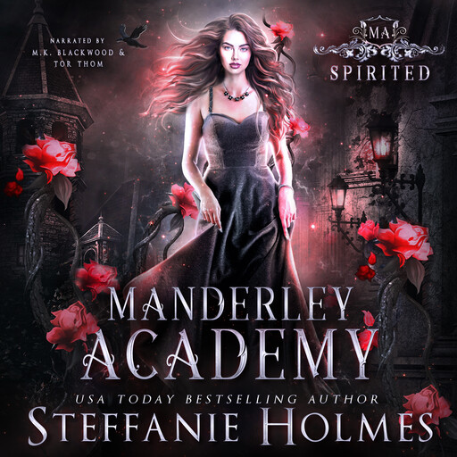 Spirited, Steffanie Holmes