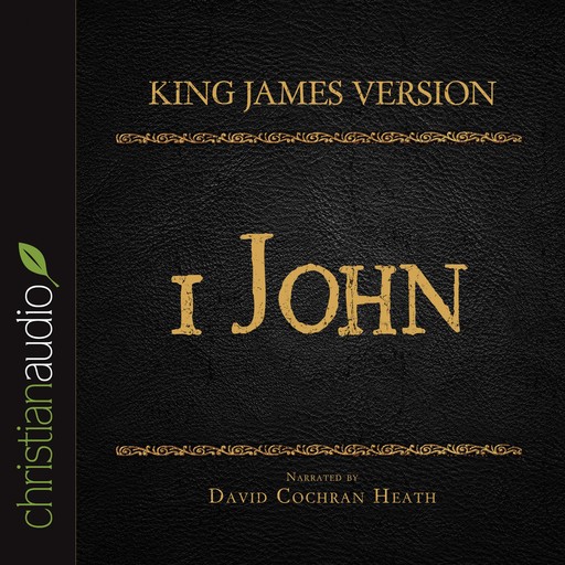 King James Version: 1 John, King James Version