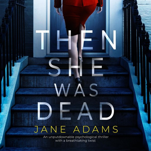 Then She Was Dead, Jane Adams