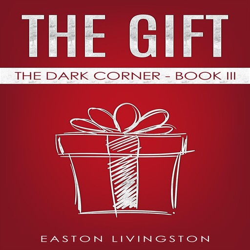The Gift, Easton Livingston