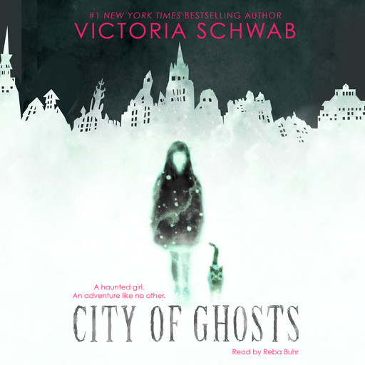 City of Ghosts, Victoria Schwab