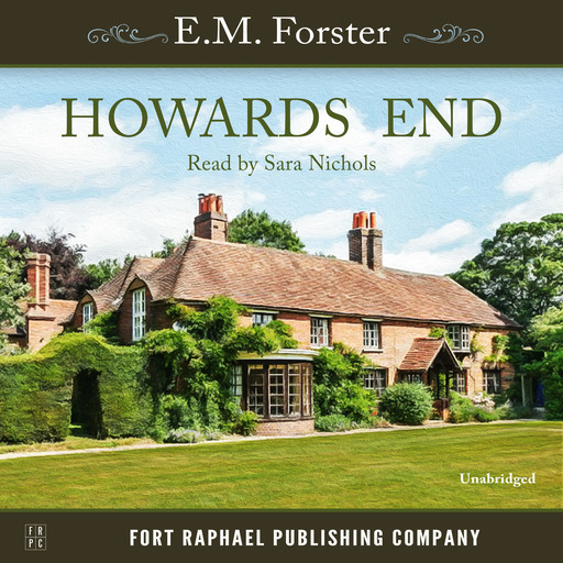 Howards End - Unabridged, E. M. Forster