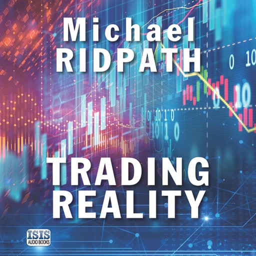 Trading Reality, Michael Ridpath