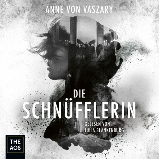 Die Schnüfflerin, Anne von Vaszary