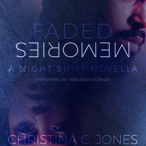 Faded Memories, Christina Jones