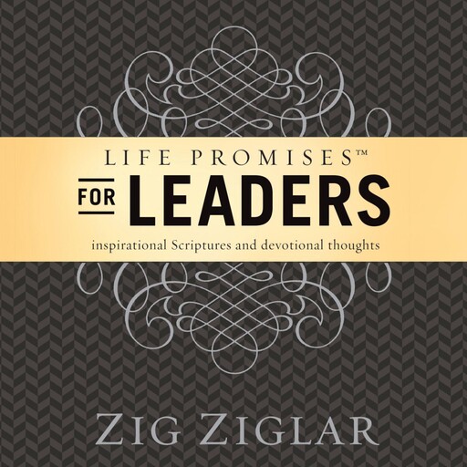 Life Promises for Leaders, Zig Ziglar