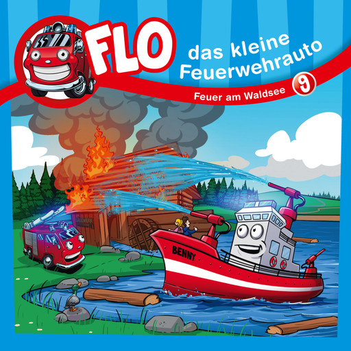 09: Feuer am Waldsee, Christian Mörken, Flo das kleine Feuerwehrauto