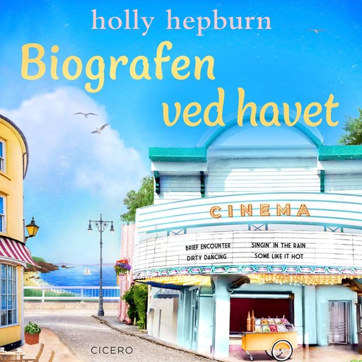 Biografen ved havet, Holly Hepburn