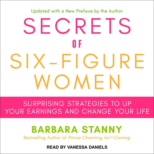 Secrets of Six-Figure Women, Barbara Stanny