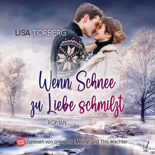Wenn Schnee zu Liebe schmilzt, Lisa Torberg