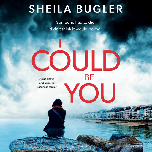 I Could Be You, Sheila Bugler