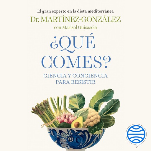 ¿Qué comes?, Miguel Ángel Martínez-González
