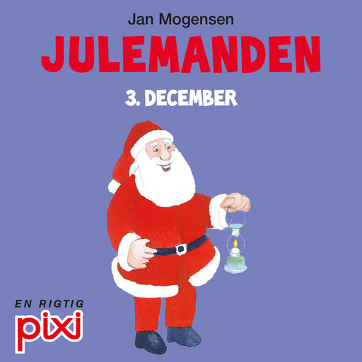 3. december: Julemanden, Jan Mogensen