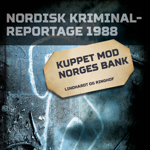 Kuppet mod Norges Bank, Diverse