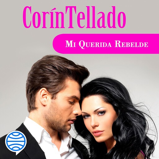 Mi querida rebelde, Corín Tellado