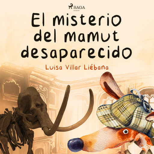 El misterio del mamut desaparecido, Luisa Villar Liébana