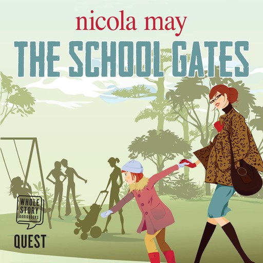 The School Gates, Nicola May