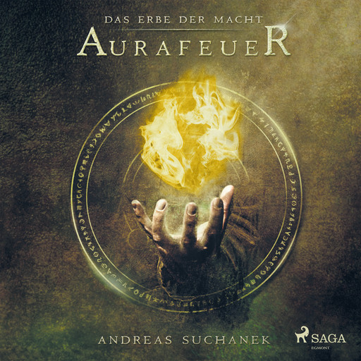Das Erbe der Macht - Band 1: Aurafeuer (Urban Fantasy), Andreas Suchanek