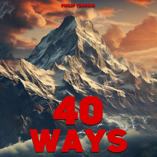 40 Ways, Philip Tenorio