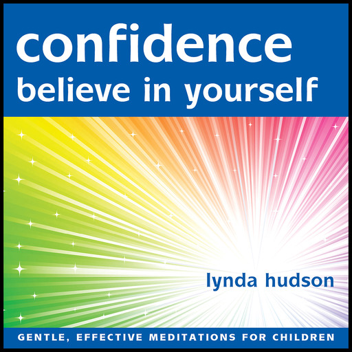 Confidence - Believe in Yourself, Lynda Hudson