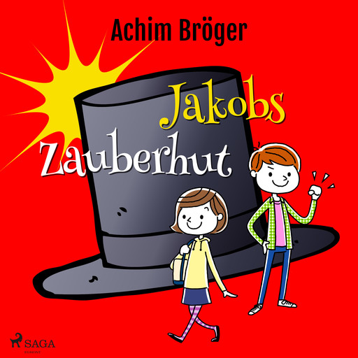 Jakobs Zauberhut, Achim Bröger