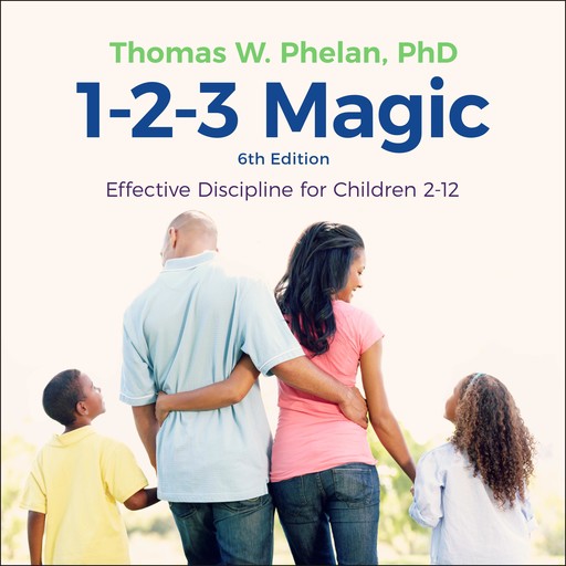 1-2-3 Magic, Thomas W. Phelan Ph. D