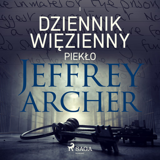Dziennik więzienny I. Piekło, Jeffrey Archer