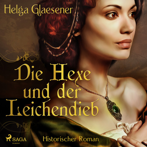 Die Hexe und der Leichendieb, Helga Glaesener