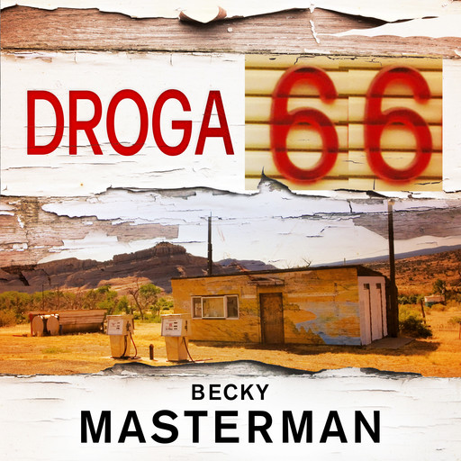 Droga 66, Becky Masterman