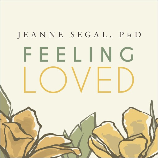 Feeling Loved, Jeanne Segal