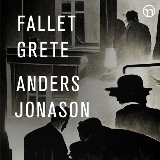 Fallet Grete, Anders Jonason