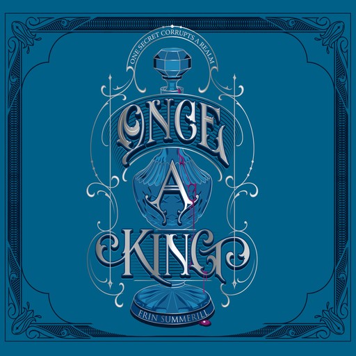Once a King, Erin Summerill
