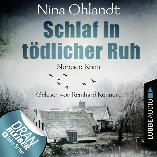 Schlaf in tödlicher Ruh - John Benthien: Die Jahreszeiten-Reihe 1 (Ungekürzt), Nina Ohlandt