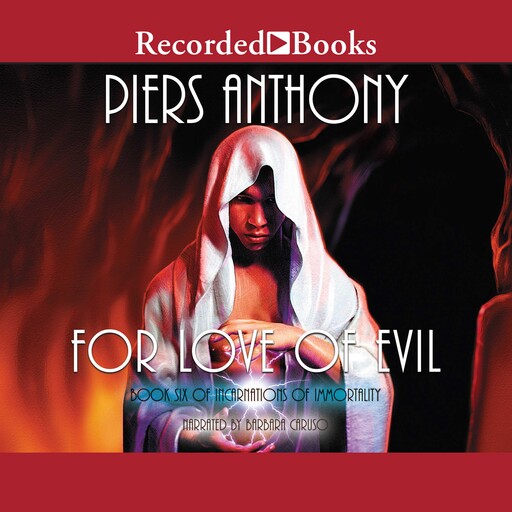 For Love of Evil, Piers Anthony
