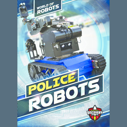 Police Robots, Elizabeth Noll