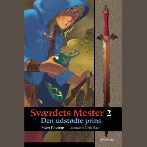 Sværdets Mester 2 - Den Udstødte Prins, Mette Finderup