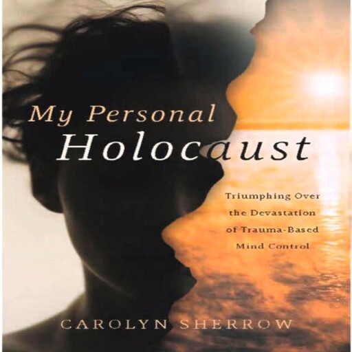 My Personal Holocaust, Carolyn Sherrow