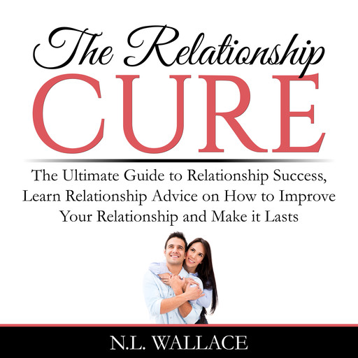 The Relationship Cure, N.L. Wallace