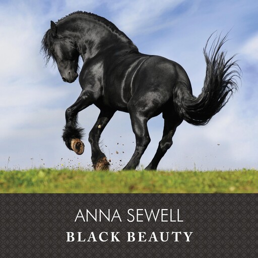 Black Beauty, Anna Sewell