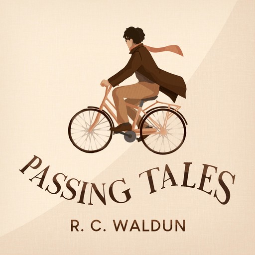 Passing Tales, R.C. Waldun