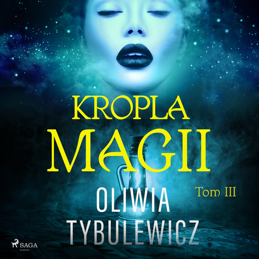 Kropla magii, Oliwia Tybulewicz