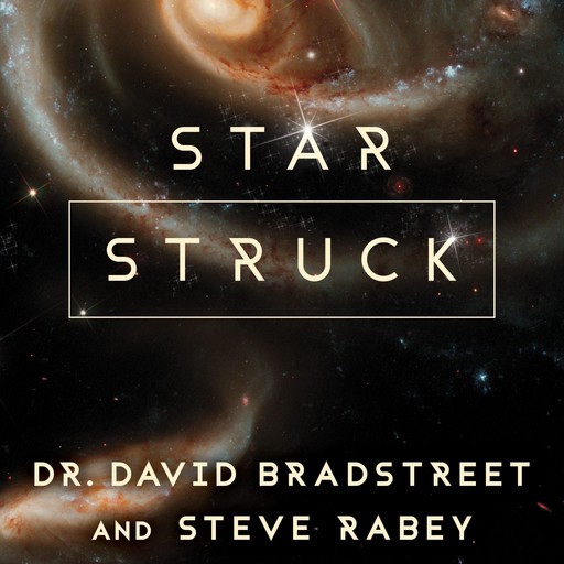 Star Struck, Steve Rabey, David Bradstreet