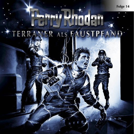 Perry Rhodan, Folge 14: Terraner als Faustpfand, Perry Rhodan