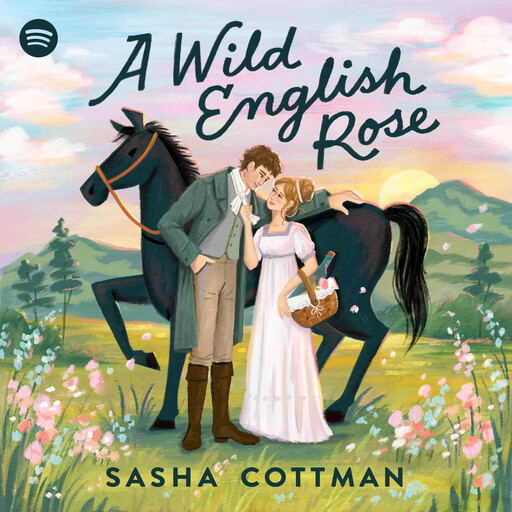 A Wild English Rose, Sasha Cottman