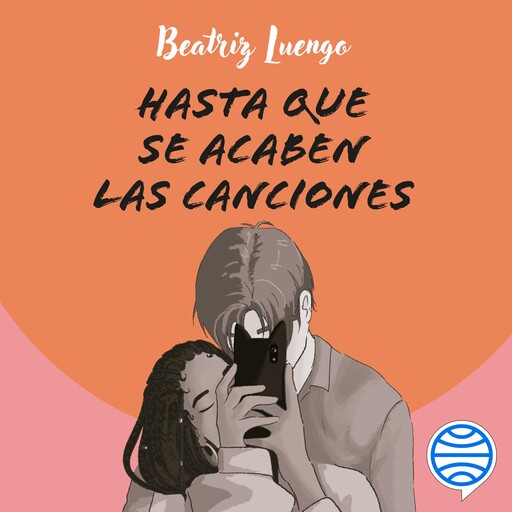 Hasta que se acaben las canciones, Beatriz Luengo